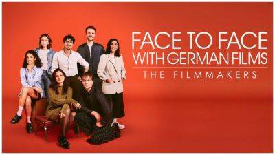 German Talents From ‘Deutschland ’89’, ‘Kafka’ & ‘Turning Tables’ Among Those Selected For German Films’ Face To Face Campaign - deadline.com - Germany - Berlin