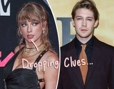 Did Taylor Swift Suggest Joe Alwyn CHEATED On Her Before Split?? - perezhilton.com - Australia - Britain