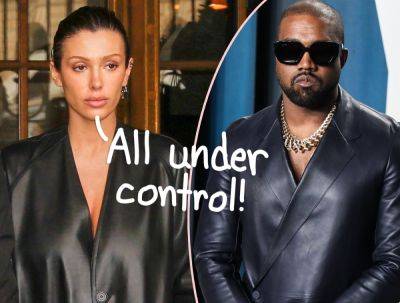 Bianca Censori Told Family She Has A 'Game Plan' With Kanye West Marriage?! - perezhilton.com