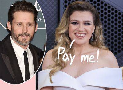 So THIS Is Why Kelly Clarkson Is Going After Brandon Blackstock Again With That New Lawsuit! - perezhilton.com - USA