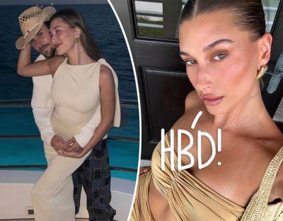 Hailey Bieber Posts Sweet Birthday Tribute To ‘Love Of My Life’ Justin Bieber Amid Marriage Trouble Rumors! LOOK! - perezhilton.com