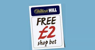 FREE £2 SHOP BET with William Hill - www.dailyrecord.co.uk