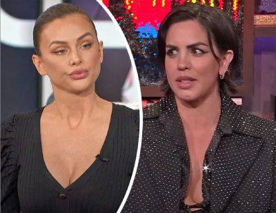 Lala Kent Claims Katie Maloney Only Likes Her Friends To Be 'Miserable' -- That's Why They're Feuding?! - perezhilton.com