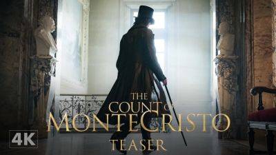 ‘The Count of Monte-Cristo’ Teaser: Pierre Niney Seeks Revenge in Pathe and Chapter 2’s Epic Adventure Saga (EXCLUSIVE) - variety.com - France - city Fargo - Beyond