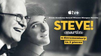 ‘STEVE!’ Trailer: Steven Martin ‘A Documentary In 2 Pieces’ Film Arrives March 29 On Apple TV - theplaylist.net - USA