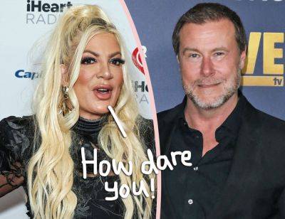 Tori Spelling Reveals The Shocking Thing Dean McDermott Said That Made Her FINALLY File For Divorce! - perezhilton.com
