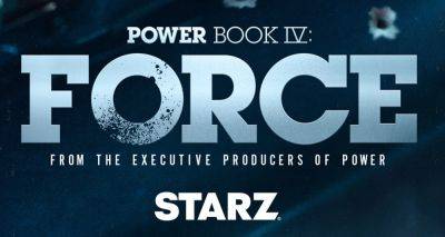 'Power Book IV: Force' - 12 Stars Confirmed to Return for Season 3, Production Is Currently Underway - www.justjared.com - New York - Illinois - county Power