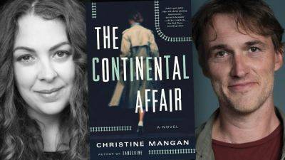 Christine Mangan’s Novel ‘The Continental Affair’ Optioned By Robert Budreau’s Lumanity Productions - deadline.com - France - Paris - London - city Stockholm - Algeria - city Istanbul - city Belgrade