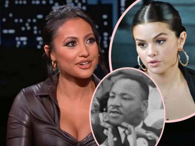 Did Francia Raisa Just Compare Herself To Martin Luther King For Giving Selena Gomez A Kidney?! - perezhilton.com