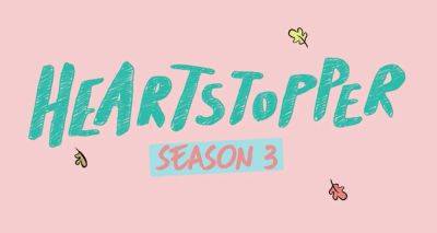 'Heartstopper' Season 3 Cast - 12 Stars Confirmed to Return, 4 Actors Join the Cast & 2 Stars Exit - www.justjared.com