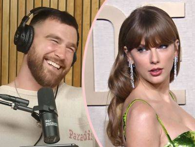 Travis Kelce Got Grabby With Taylor Swift In Public -- And It Was Caught On Camera! Look! - perezhilton.com - Taylor - county Swift - Kansas City