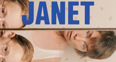 Annie Baker Makes Directorial Debut with 'Janet Planet' Starring Julianne Nicholson & Zoe Ziegler - Watch the Trailer! - www.justjared.com - New York - state Massachusets - San Francisco