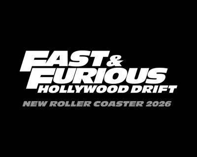 360-Degree Spinning “Fast & Furious: Hollywood Drift” Roller Coaster Set For Universal Studios Hollywood - deadline.com