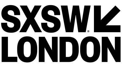 South By Southwest Sets London Expansion For Branded Cultural Film, Music & Tech Festival - deadline.com - Australia - Texas - Cuba - county Webb - county Warren - county Gates